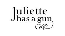 Juliette Has a Gun